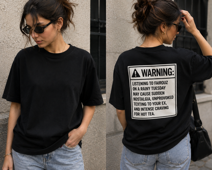 Warning: Fairouz on a Rainy Tuesday Oversized T-Shirt