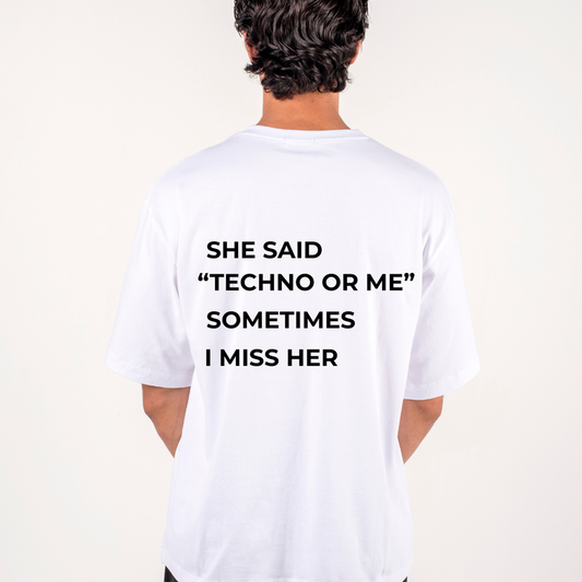 Techno or ME T-shirt